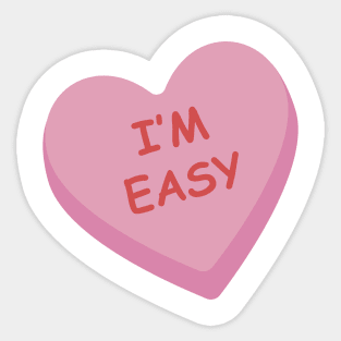 "Im Easy" Funny Pink Candy Heart Sticker